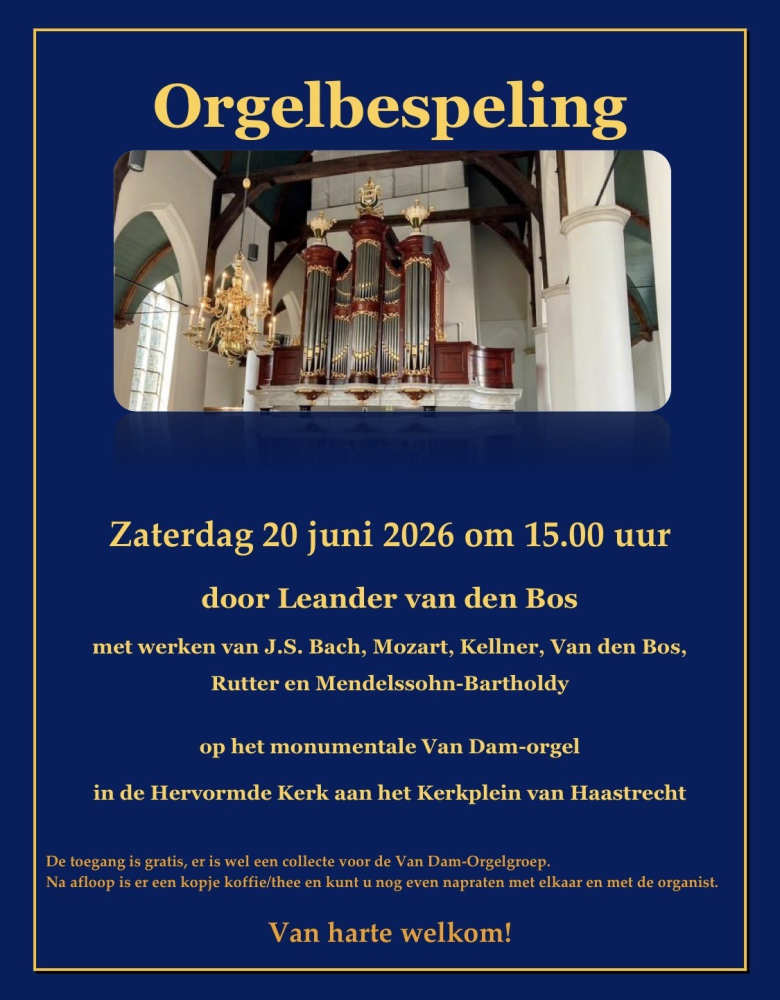 Van Dam-orgel in de Hervormde Kerk Haastrecht